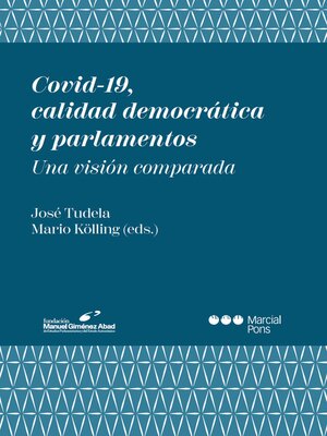 cover image of Covid-19, calidad democrática y parlamentos